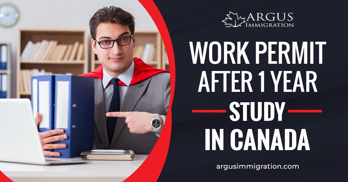 work permit after 1 year study in canada