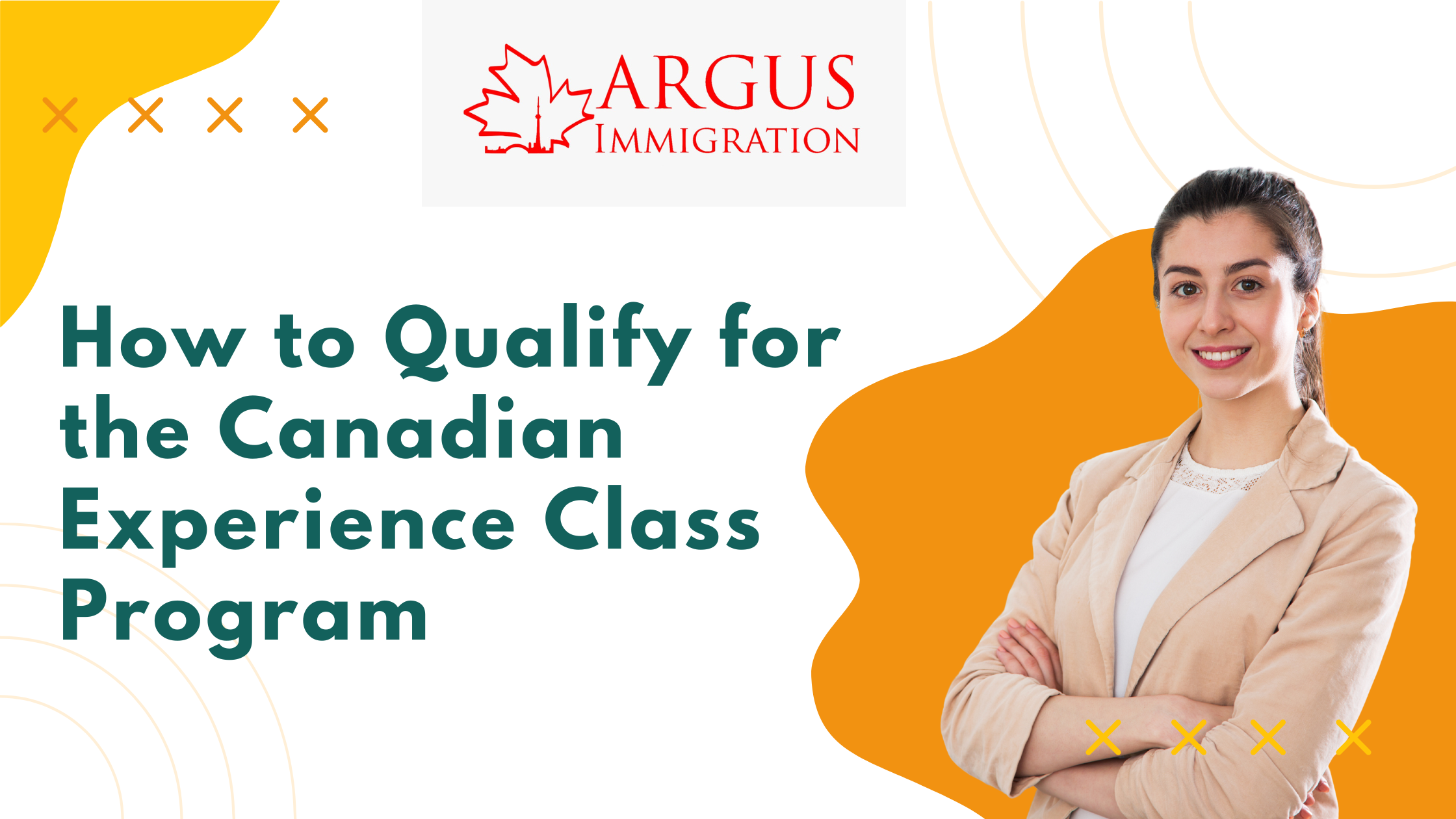 How to Qualify for the Canadian Experience Class Program
