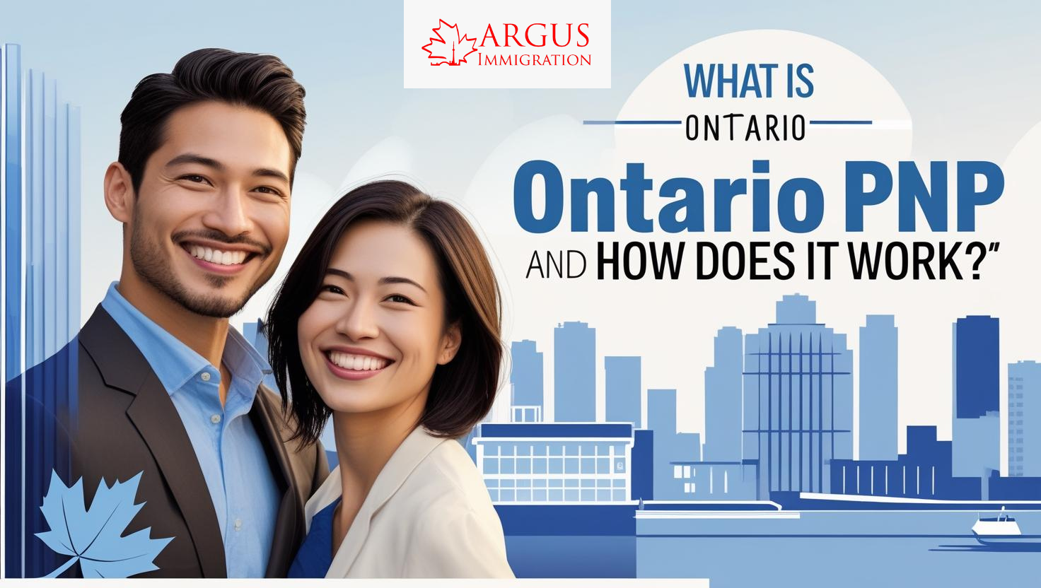 What Is Ontario PNP and How Does It Work?